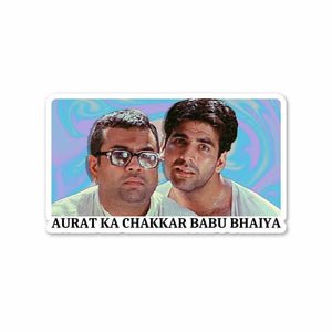 Hera Pheri - Aurat ka chakkar Babu Bhaiya Sticker