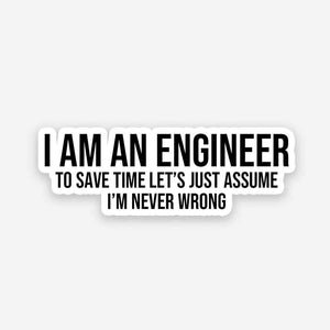 I'M AN ENGINEER sticker