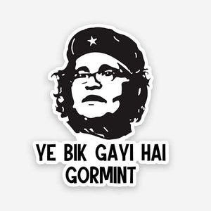 Ye bik gayi hai gormint sticker